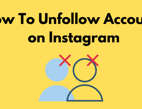 How To Unfollow Instagram Accounts That Don’t Follow You Back